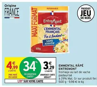 Intermarché Emmental râpé entremont offre