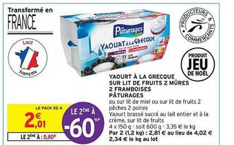 Intermarché Yaourt à la grecque sur lit de fruits 2 mûres 2 framboises pâturages offre