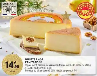 Intermarché Munster aop ermitage offre