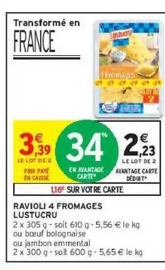 Intermarché Ravioli 4 fromages lustucru offre