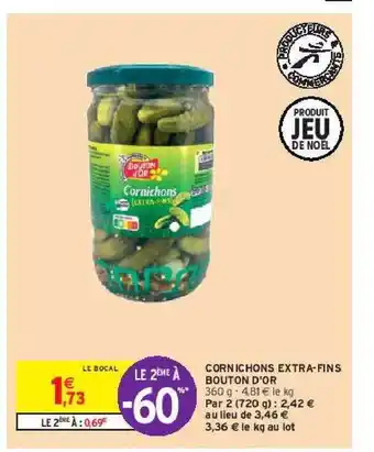 Intermarché Cornichons extra-fins bouton d'or offre