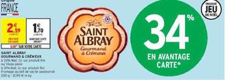 Intermarché Saint albray gourmand & crémeux offre