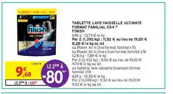 Intermarché Tablette lave-vaisselle ultimate format familial x54 finish offre