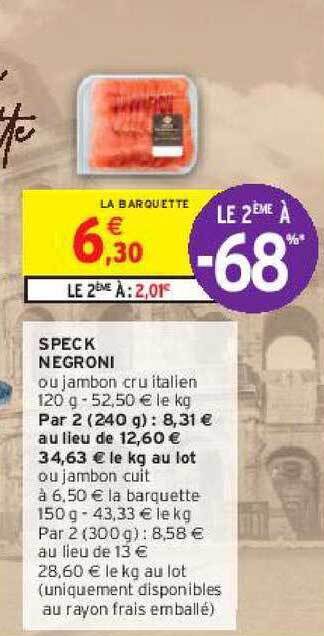 Intermarché Speck negroni offre