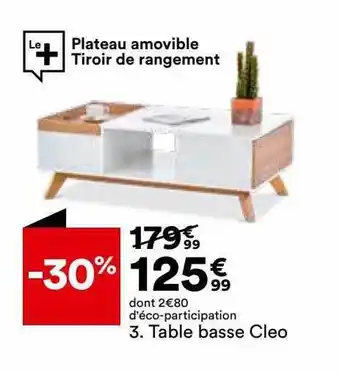 BUT Table basse cleo offre