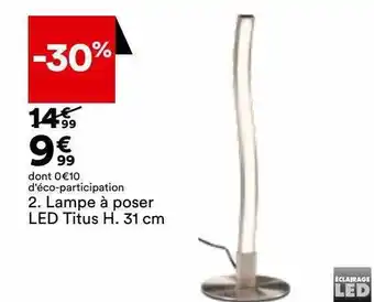 BUT Lampe à poser led titus h.31 cm offre