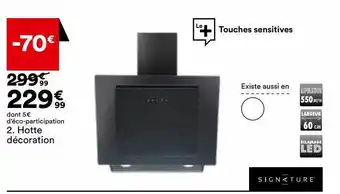BUT Hotte décoration signature offre