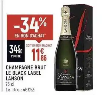 Casino Shop Champagne brut le black label lanson offre