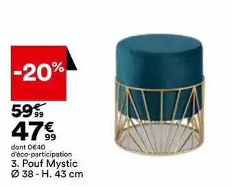 BUT Pouf mystic ø 38 - h. 43 cm offre
