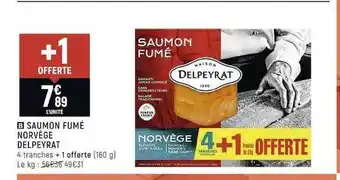 Casino Shop Saumon fumé norvège delpeyrat offre