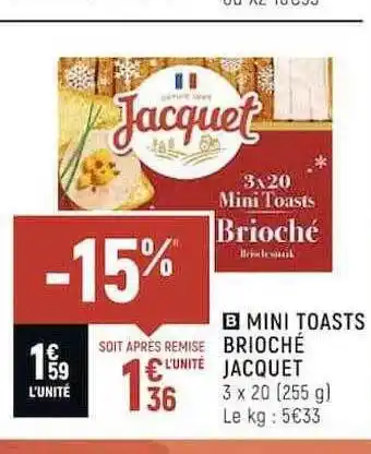 Casino Shop Mini toasts brioché jacquet offre