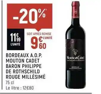 Casino Shop Bordeaux a.o.p. mouton cadet baron philippe de rothschild rouge millésimé offre