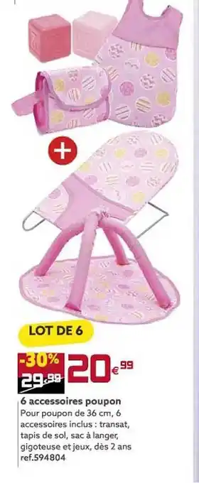 Gifi 6 accessoires poupon offre