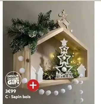 Gifi Sapin bois offre