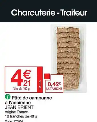 Promocash Pâté de campagne à l'ancienne jean brient offre