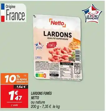 Netto Lardons fumés netto offre