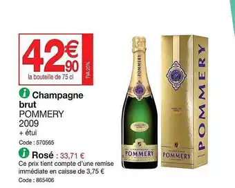 Promocash Champagne brut pommery 2009, rosé offre