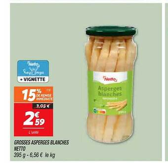 Netto Grosses asperges blanches netto offre