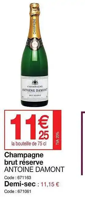 Promocash Champagne brut réserve antoine damont offre