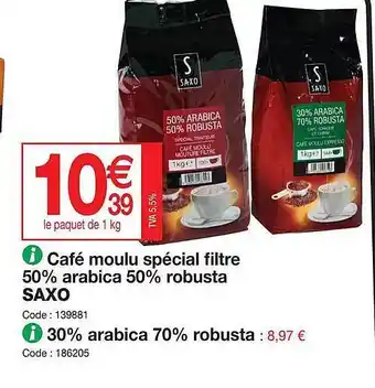 Promocash Café moulu spécial filtre 50% arabica 50% robusta saxo, 30% arabica 70% robusta offre