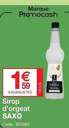 Promocash Sirop d'orgeat saxo offre