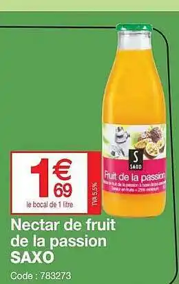 Promocash Nectar de fruit de la passion saxo offre