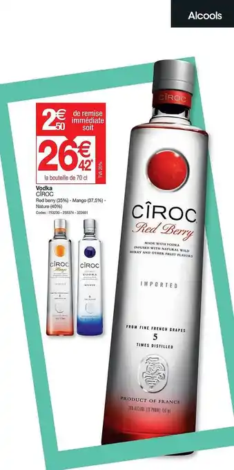 Promocash Vodka cîroc offre