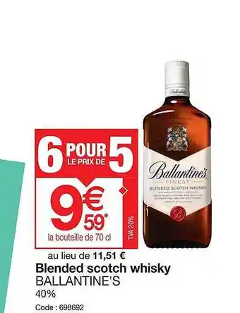 Promocash Blended scotch whisky ballantine's offre