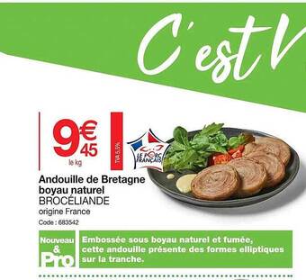 Promocash Andouille de bretagne boyau naturel brocéliande offre