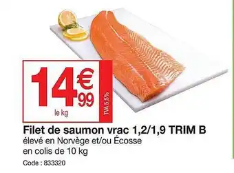 Promocash Filet de saumon vrac 1,2-1,3 trim b offre
