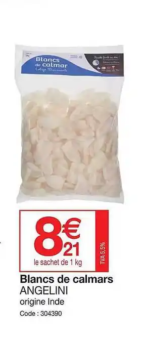 Promocash Blancs de calmars angelini offre
