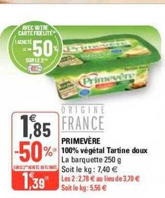 G20 Primevère 100% végétal tartine doux offre