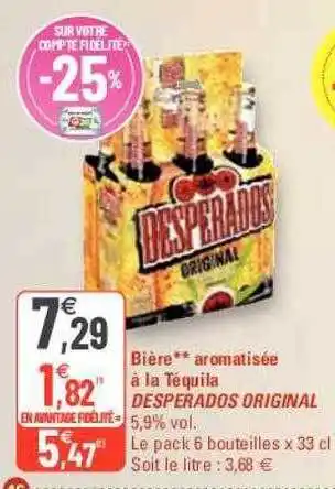 G20 Bière aromatisée à la tequila desperados original offre