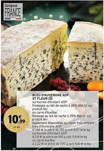 Intermarché Hyper Bleu d'auvergne aop st flour offre