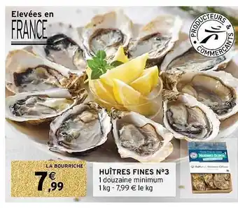 Intermarché Hyper Huîtres fines n°3 offre