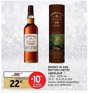 Intermarché Hyper Whisky 10 ans édition limitée aberlour offre