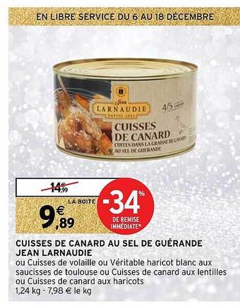 Intermarché Hyper Cuisses de canard au sel de guérande jean larnaudie offre