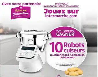 Intermarché Hyper 10 robots cuiseurs multifonction i-companion de moulinex offre