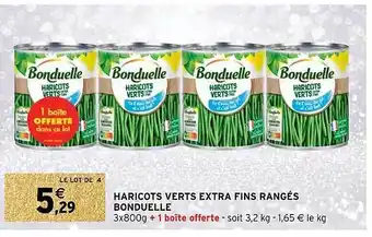 Intermarché Hyper Haricots verts extra fins rangés bonduelle offre
