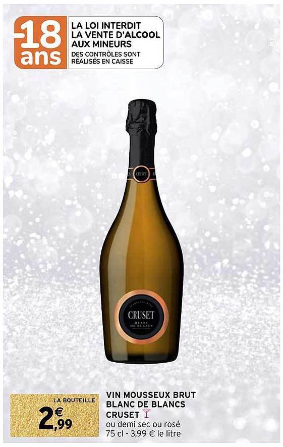 Promo Vin mousseux brut blanc de blancs cruset chez Intermarché Hyper