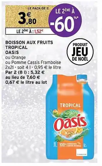 Intermarché Hyper Boisson aux fruits tropical oasis offre