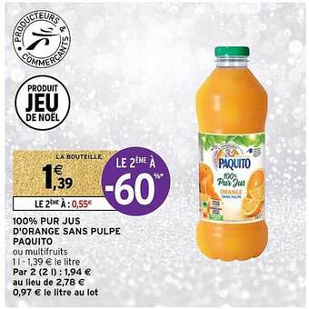 Intermarché Hyper 100% pur jus d'orange sans pulpe paquito offre