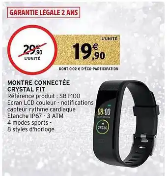 Intermarché Hyper Montre connectée crystal fit offre