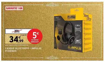 Intermarché Hyper Casque bluetooth - impulse pixminds offre