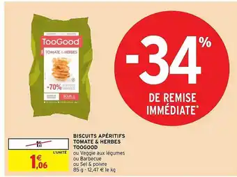 Intermarché Hyper Biscuits apéritifs tomate & herbes toogood offre