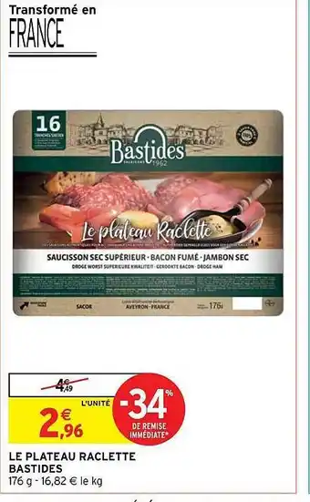 Intermarché Hyper Le plateau raclette bastides offre