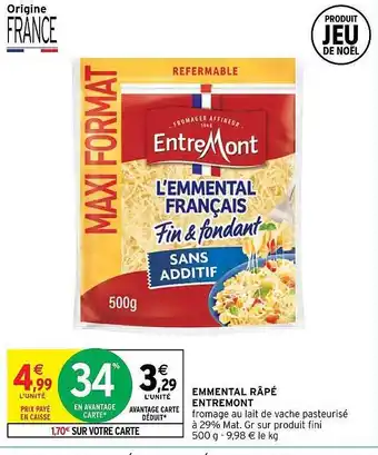 Intermarché Hyper Emmental râpé entremont offre