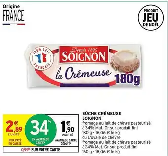 Intermarché Hyper Bûche crémeuse soignon offre