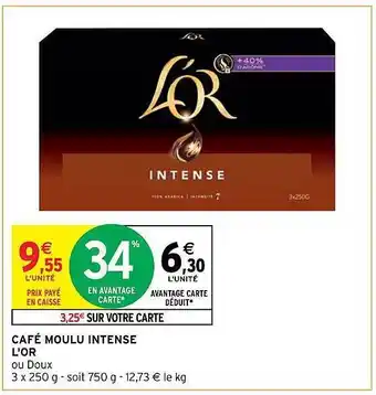 Intermarché Hyper Café moulu intense l'or offre