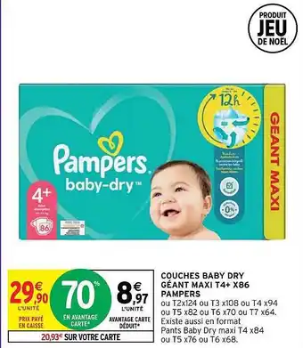 Intermarché Hyper Couches baby dry géant maxi t4+ x86 pampers offre